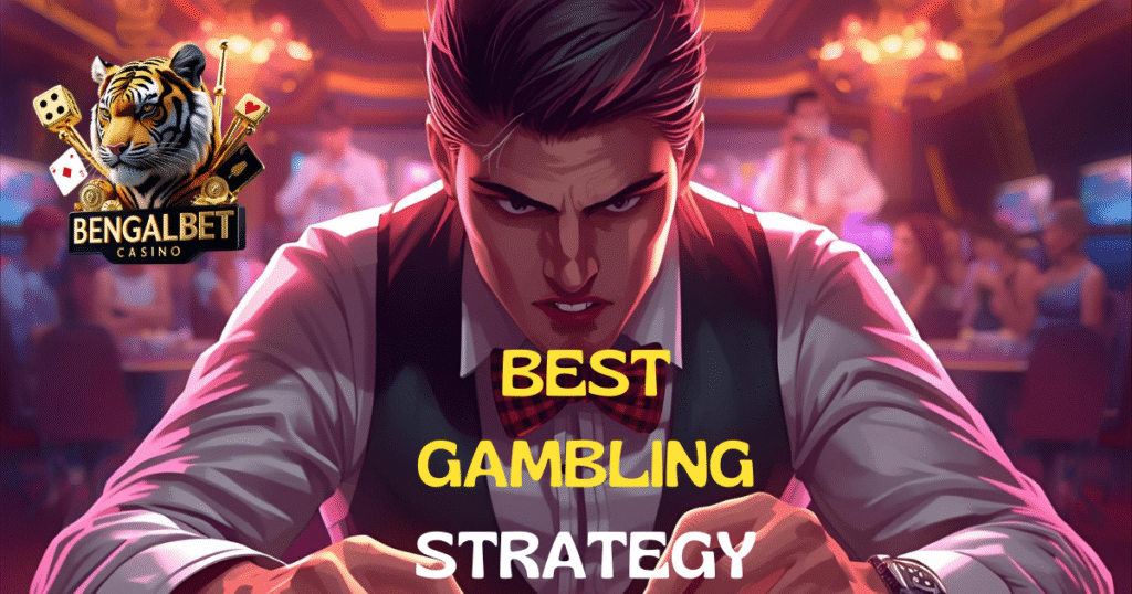 Best Gambling Strategy