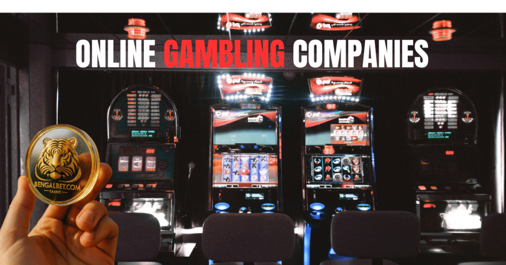 Online Gambling Companies