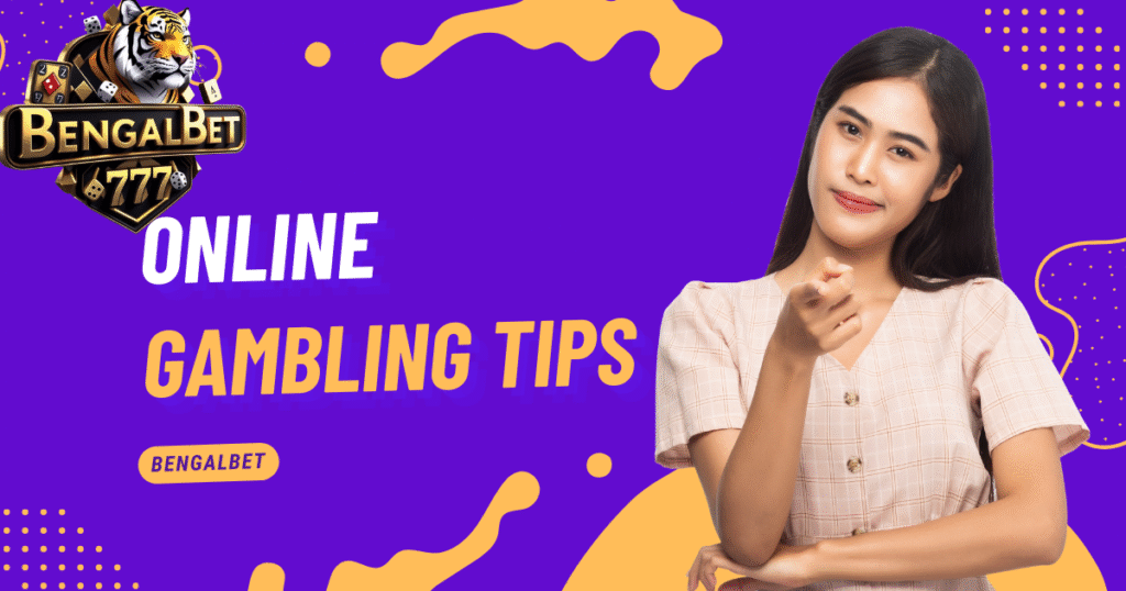 Online Gambling Tips