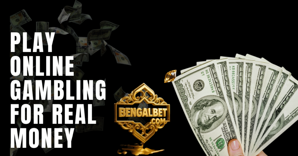 Play Online Gambling For Real Money