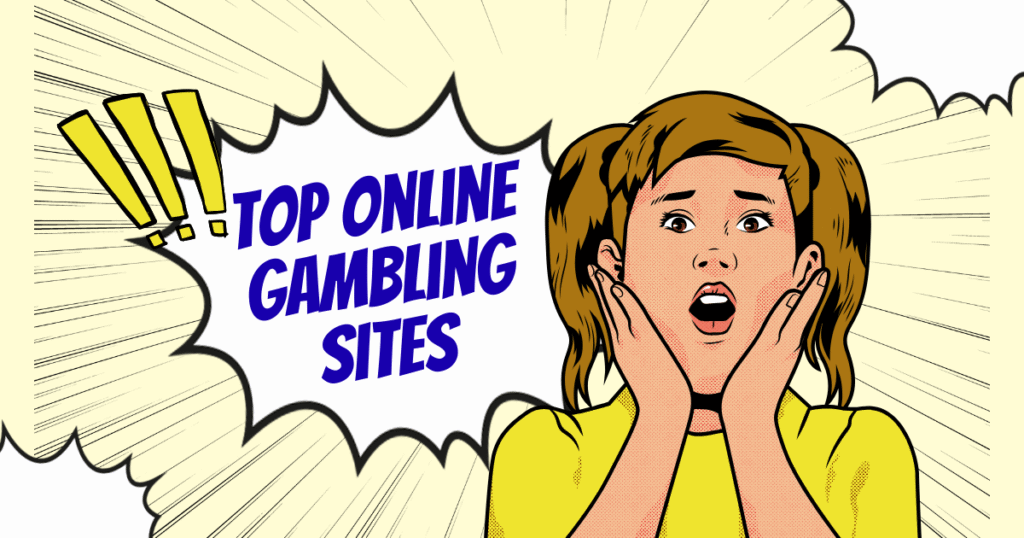 Top Online Gambling Sites
