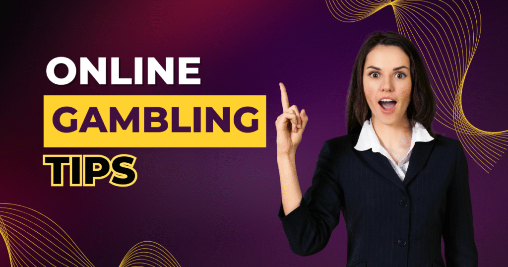 Online Gambling Tips