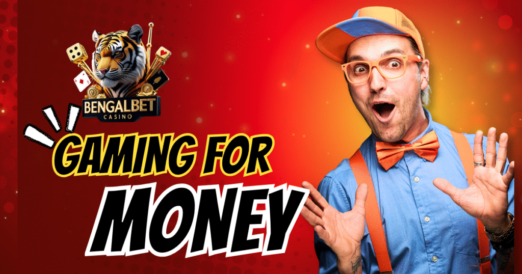 Gaming For Money