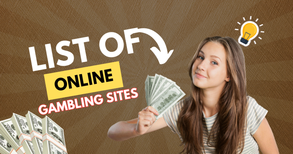 List of Online Gambling Sites