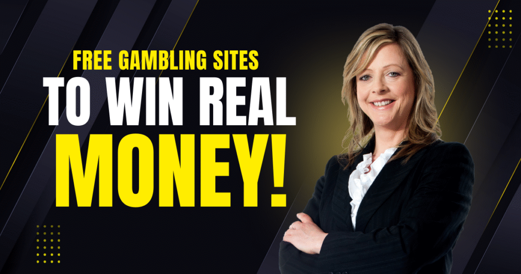 Free Gambling Sites To Win Real Money