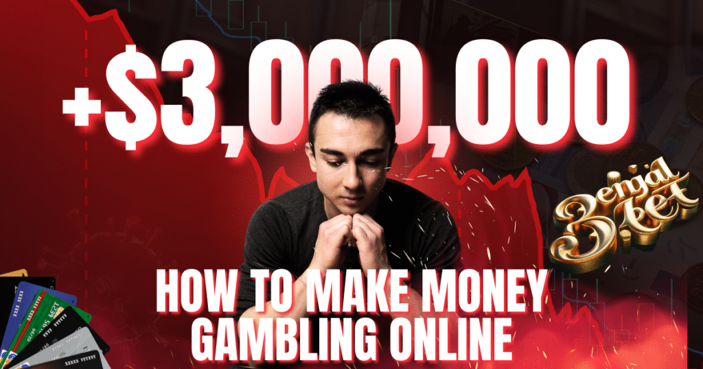 How To Make Money Gambling Online