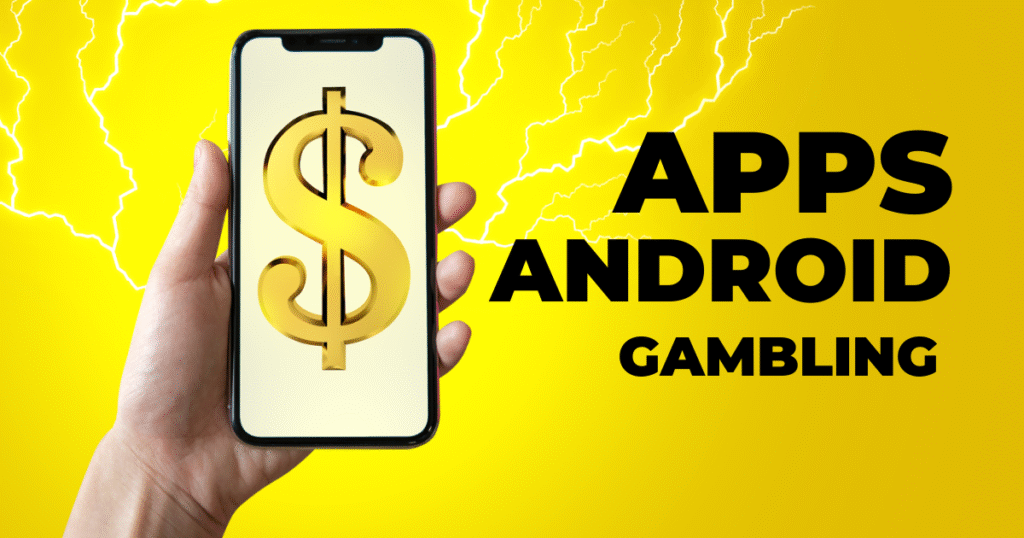 Gambling Apps Android