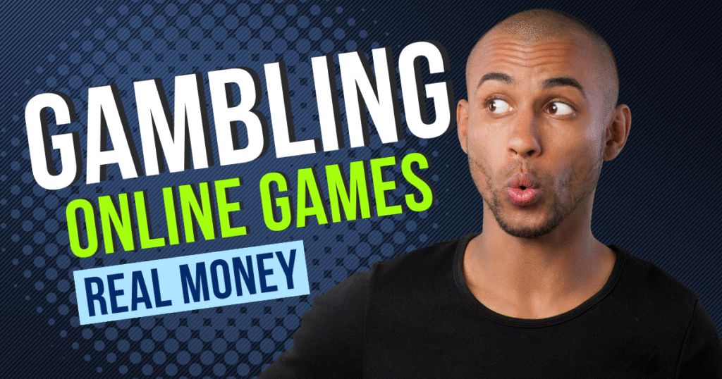 Gambling Games Online Real Money