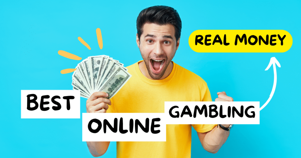 Best Online Gambling Real Money