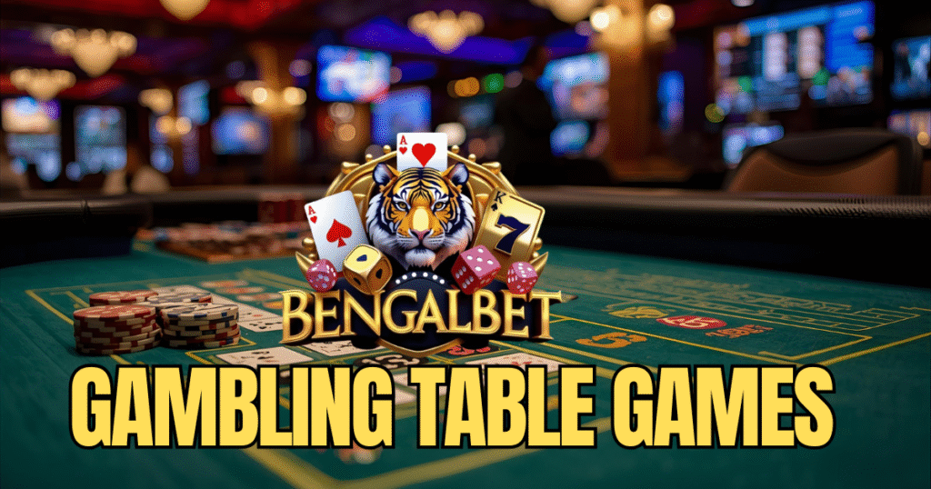 Gambling Table Games