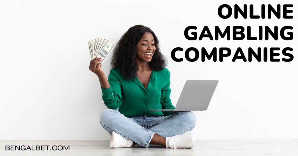 Online Gambling Companies