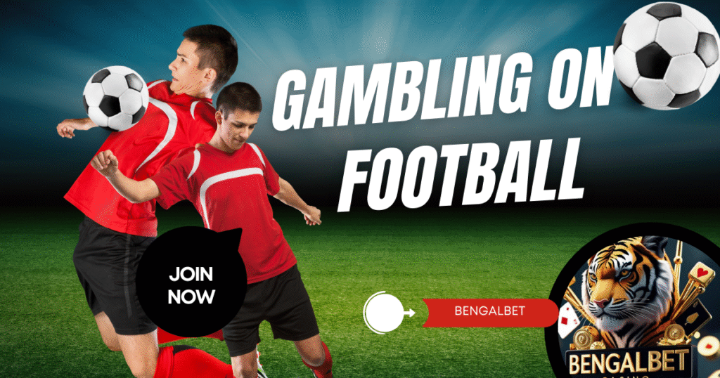 Gambling on Football Games